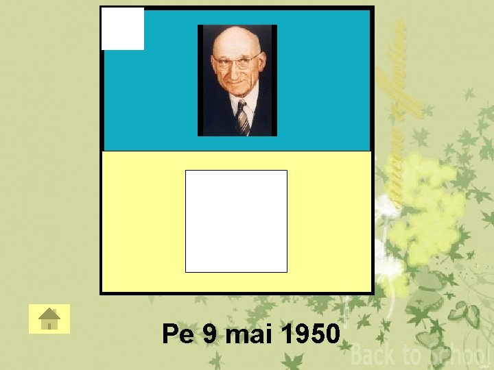 1 Pe 9 mai 1950 1 Pe 9 mai 1950