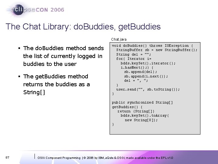 The Chat Library: do. Buddies, get. Buddies Chat. java § The do. Buddies method