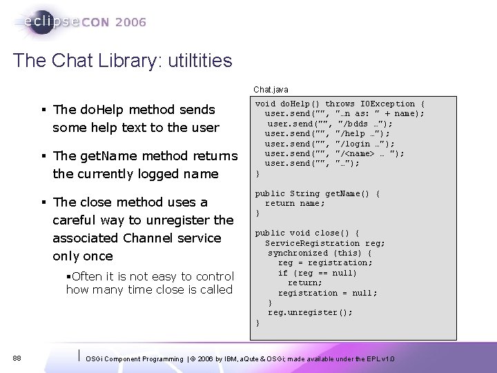 The Chat Library: utiltities Chat. java § The do. Help method sends some help