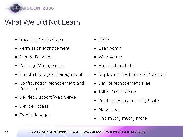 What We Did Not Learn § Security Architecture § UPn. P § Permission Management