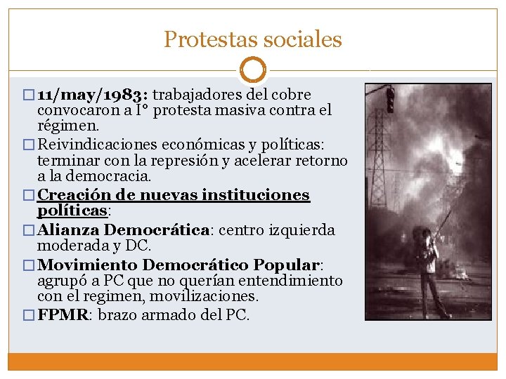 Protestas sociales � 11/may/1983: trabajadores del cobre convocaron a I° protesta masiva contra el