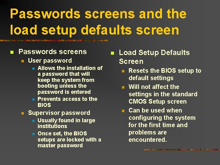 Passwords screens and the load setup defaults screen n Passwords screens n User password