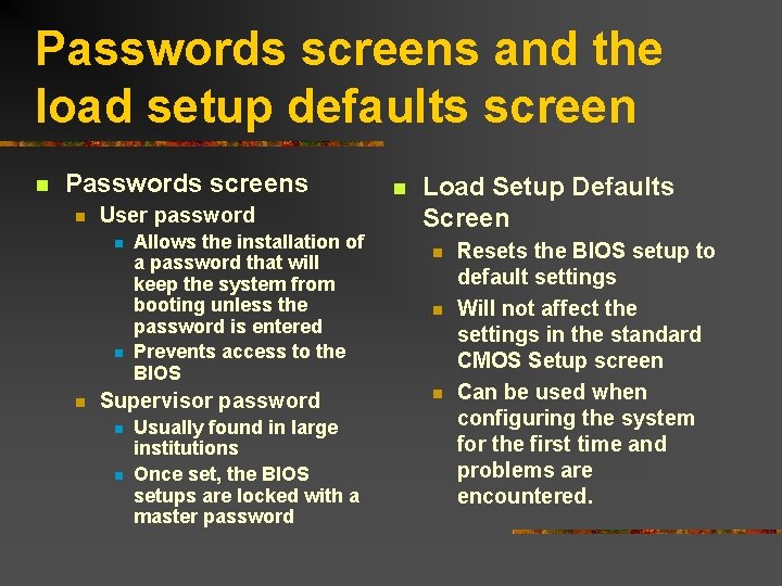 Passwords screens and the load setup defaults screen n Passwords screens n User password Passwords screens and the load setup defaults screen n Passwords screens n User password