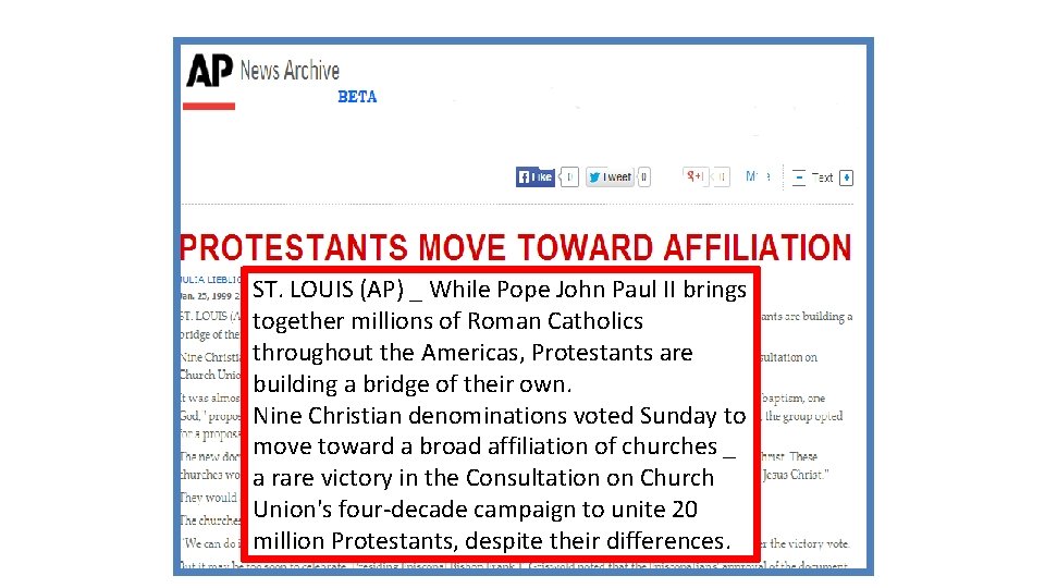 ST. LOUIS (AP) _ While Pope John Paul II brings together millions of Roman