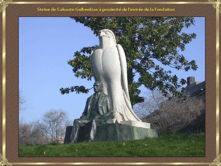 Statue de Calouste Gulbenkian à proximité de l'entrée de la Fondation 