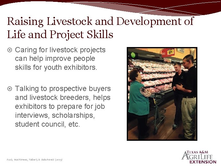 Raising Livestock and Development of Life and Project Skills Caring for livestock projects can