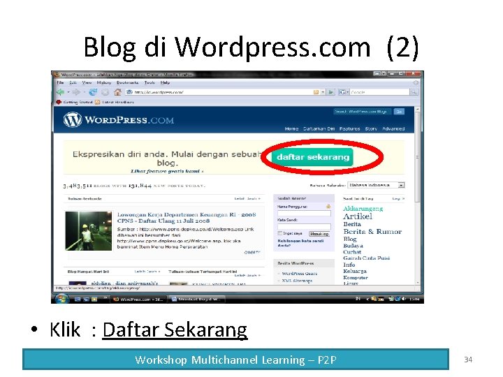 Blog di Wordpress. com (2) • Klik : Daftar Sekarang Workshop Multichannel Learning –