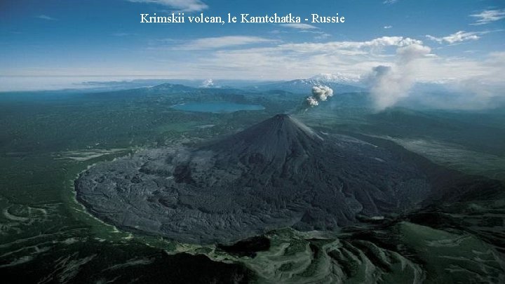 Krimskii volcan, le Kamtchatka - Russie 