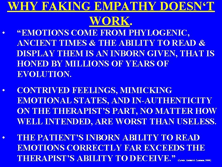  • WHY FAKING EMPATHY DOESN‘T WORK. “EMOTIONS COME FROM PHYLOGENIC, ANCIENT TIMES &