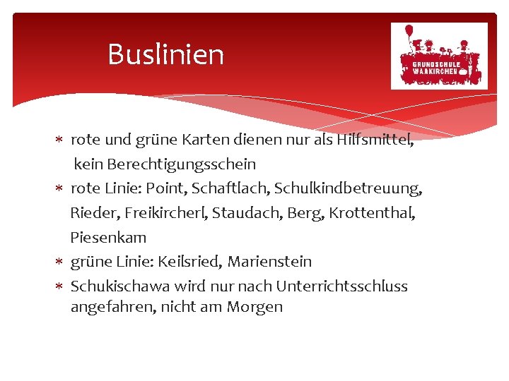 Buslinien rote und grüne Karten dienen nur als Hilfsmittel, kein Berechtigungsschein rote Linie: Point,