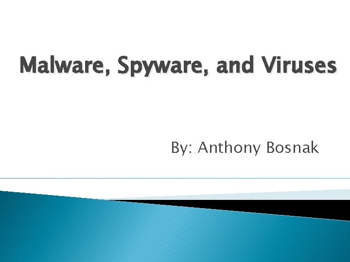 maj anthony malware