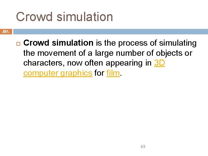 Crowd simulation 陳鍾誠 2020/11/1 Crowd simulation is the process of simulating the movement of