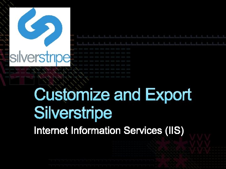 Customize and Export Silverstripe 