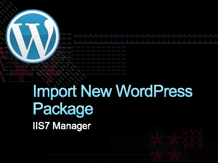 Import New Word. Press Package 