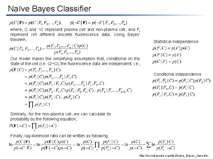 Naïve Bayes Classifier where, C and ¬C represent plasma cell and non-plasma cell, and