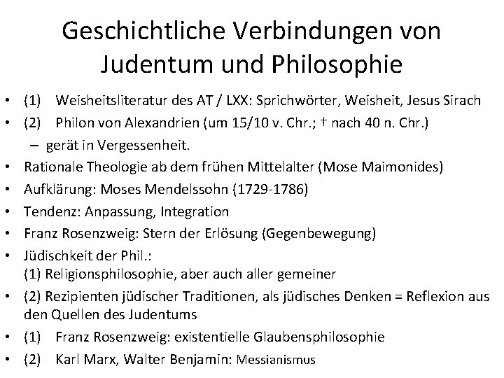 Geschichtliche Verbindungen von Judentum und Philosophie • (1) Weisheitsliteratur des AT / LXX: Sprichwörter,