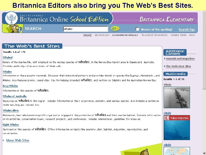 Britannica Editors also bring you The Web’s Best Sites. 