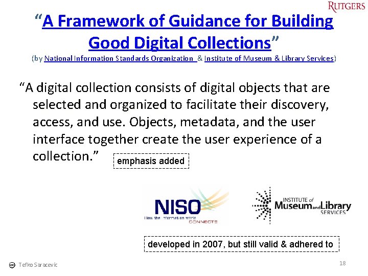 “A Framework of Guidance for Building Good Digital Collections” (by National Information Standards Organization