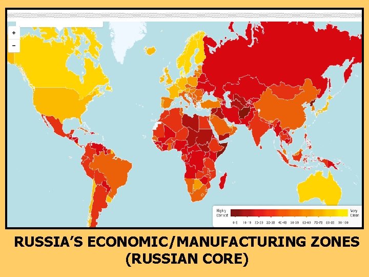 RUSSIA’S ECONOMIC/MANUFACTURING ZONES (RUSSIAN CORE) 