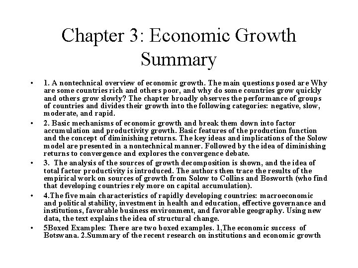 Chapter 3: Economic Growth Summary • • • 1. A nontechnical overview of economic