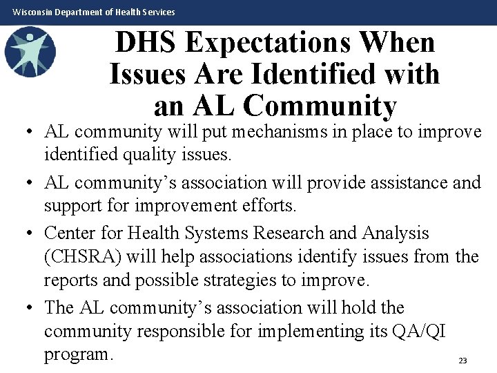 Wisconsin Department of Health Services DHS Expectations When Issues Are Identified with an AL