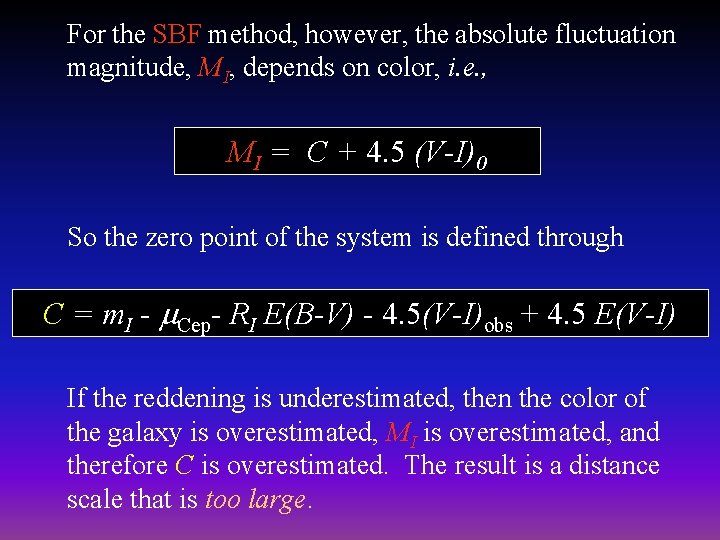 For the SBF method, however, the absolute fluctuation magnitude, MI, depends on color, i.