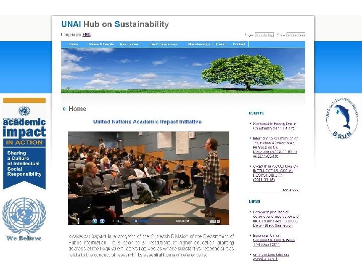 UNAI-Sustainability United Nations Academic Impact Hub on Sustainability Black Sea Universities Network as the