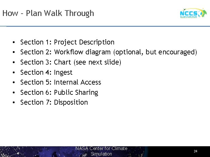 How – Plan Walk Through • • Section Section 1: 2: 3: 4: 5: