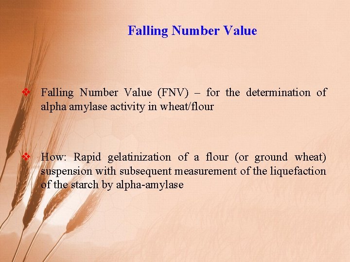 Falling Number Value v Falling Number Value (FNV) – for the determination of alpha