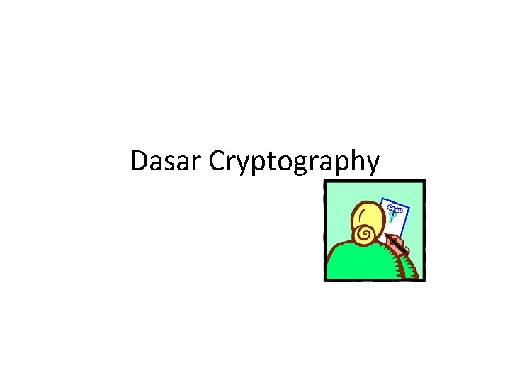 Dasar Cryptography 