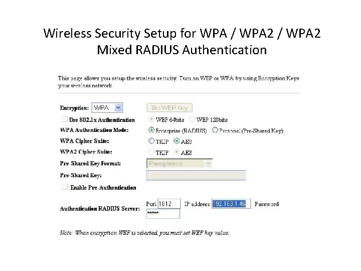 Wireless Security Setup for WPA / WPA 2 Mixed RADIUS Authentication 