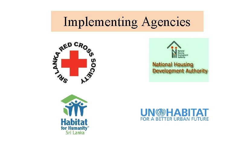 Implementing Agencies 