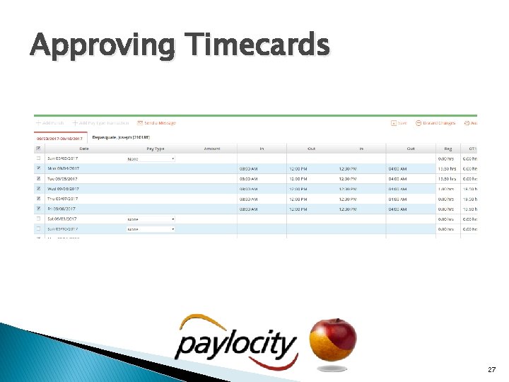 Approving Timecards 27 