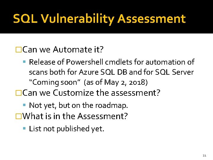 SQL Vulnerability Assessment �Can we Automate it? Release of Powershell cmdlets for automation of