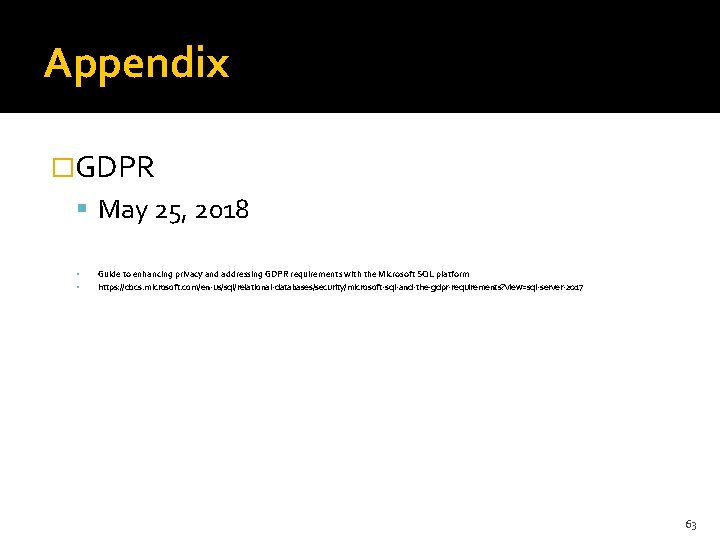 Appendix �GDPR May 25, 2018 Guide to enhancing privacy and addressing GDPR requirements with