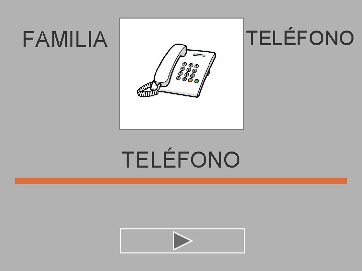TELÉFONO FAMILIA TELÉFONO 