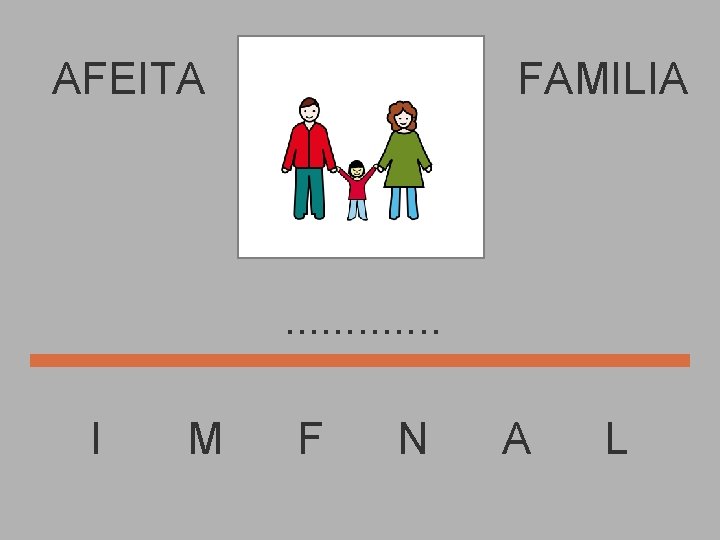 AFEITA FAMILIA . . . I M F N A L 