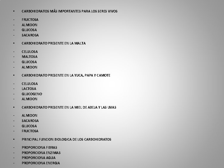  • CARBOHIDRATOS MÁS IMPORTANTES PARA LOS SERES VIVOS - FRUCTOSA ALMIDON GLUCOSA SACAROSA