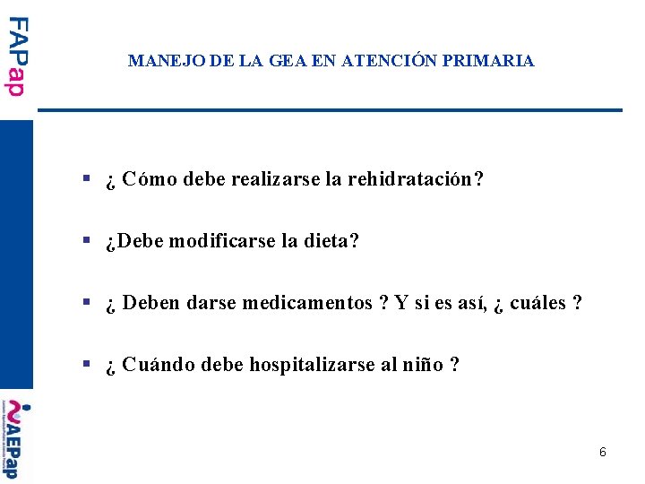 MANEJO DE LA GEA EN ATENCIÓN PRIMARIA § ¿ Cómo debe realizarse la rehidratación?