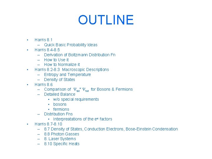 OUTLINE • • • Harris 8. 1 – Quick Basic Probability Ideas Harris 8.
