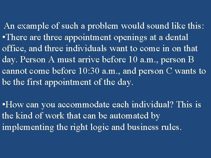 An example of such a problem would sound like this: • There are three An example of such a problem would sound like this: • There are three