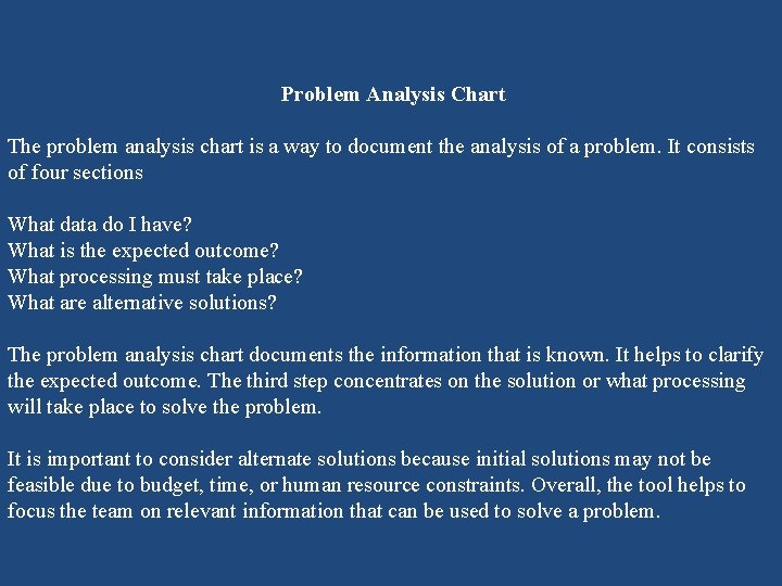 Problem Analysis Chart The problem analysis chart is a way to document the Problem Analysis Chart The problem analysis chart is a way to document the