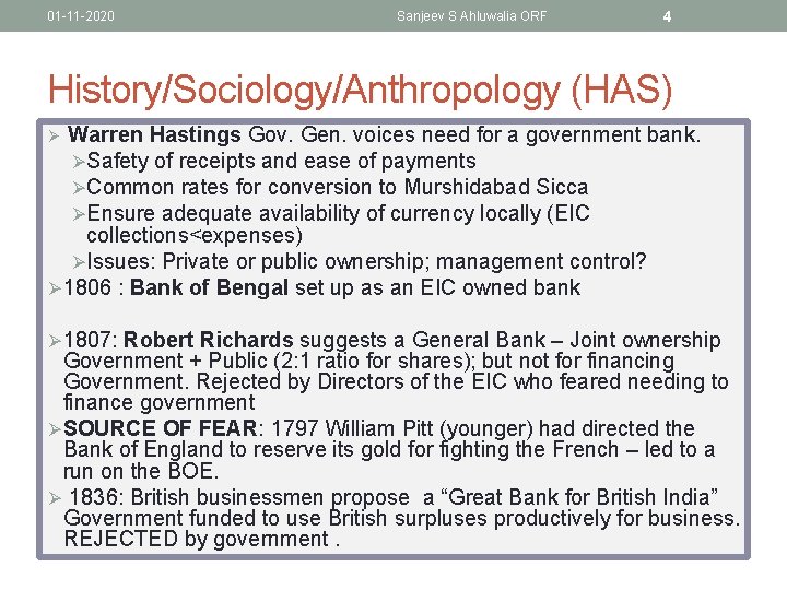01 -11 -2020 Sanjeev S Ahluwalia ORF 4 History/Sociology/Anthropology (HAS) Ø Warren Hastings Gov.
