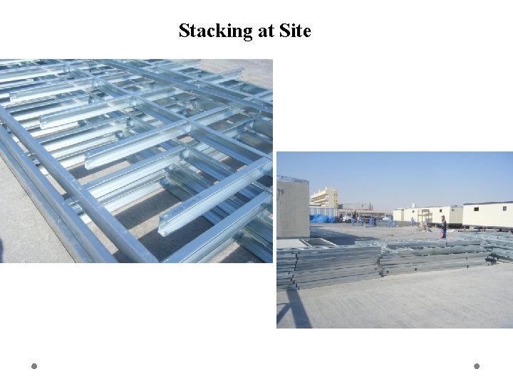 Stacking at Site 