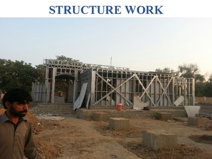STRUCTURE WORK 