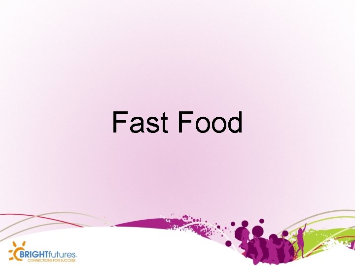 Fast Food 