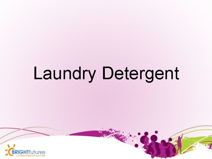 Laundry Detergent 
