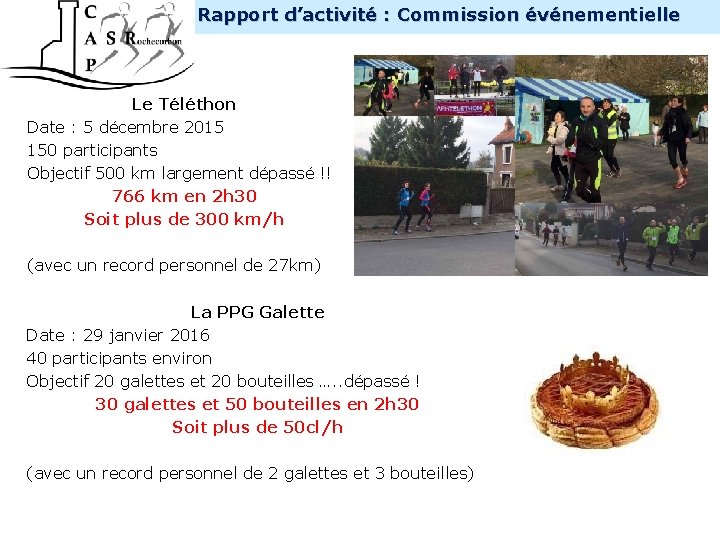 INTERNE Rapport d’activité : Commission événementielle Le Téléthon Date : 5 décembre 2015 150