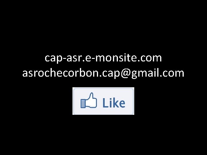 cap-asr. e-monsite. com asrochecorbon. cap@gmail. com 