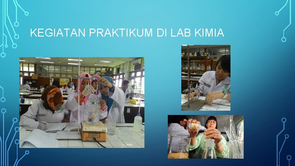 KEGIATAN PRAKTIKUM DI LAB KIMIA 